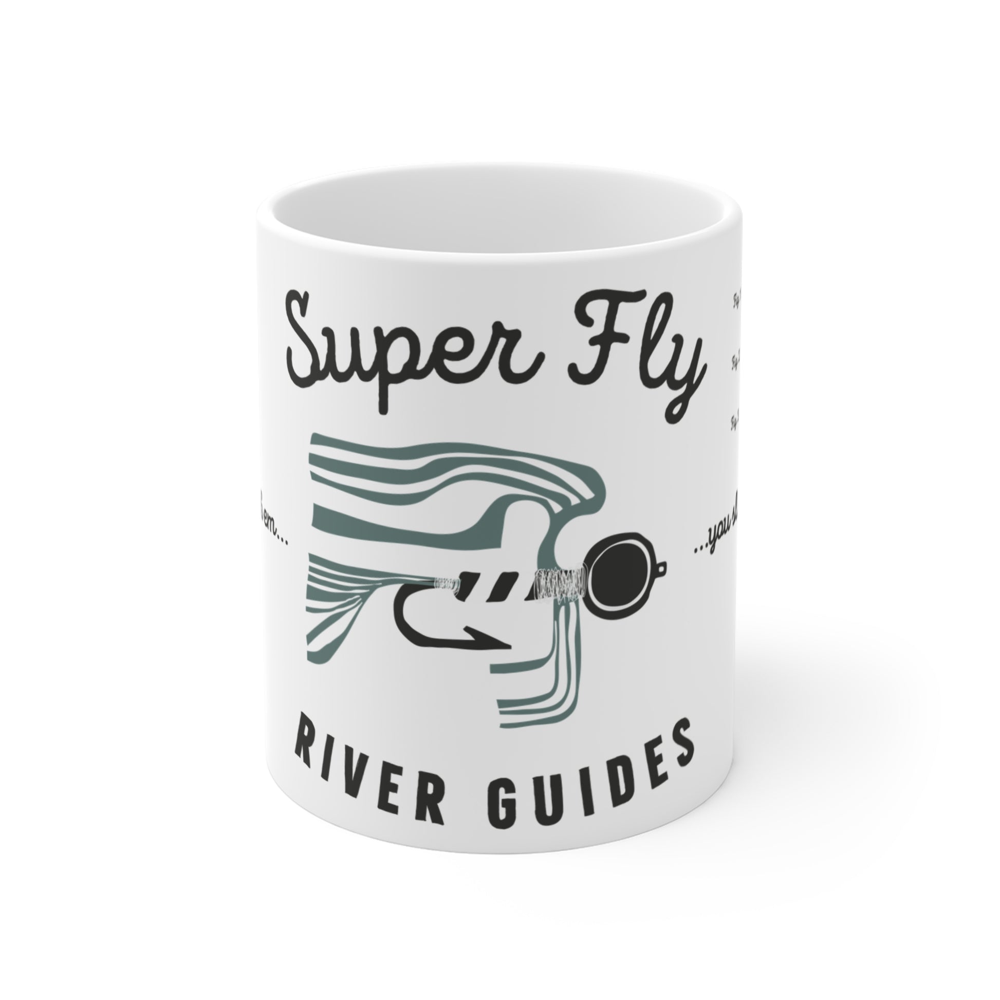 Super Fly River Guide Coffee Mug