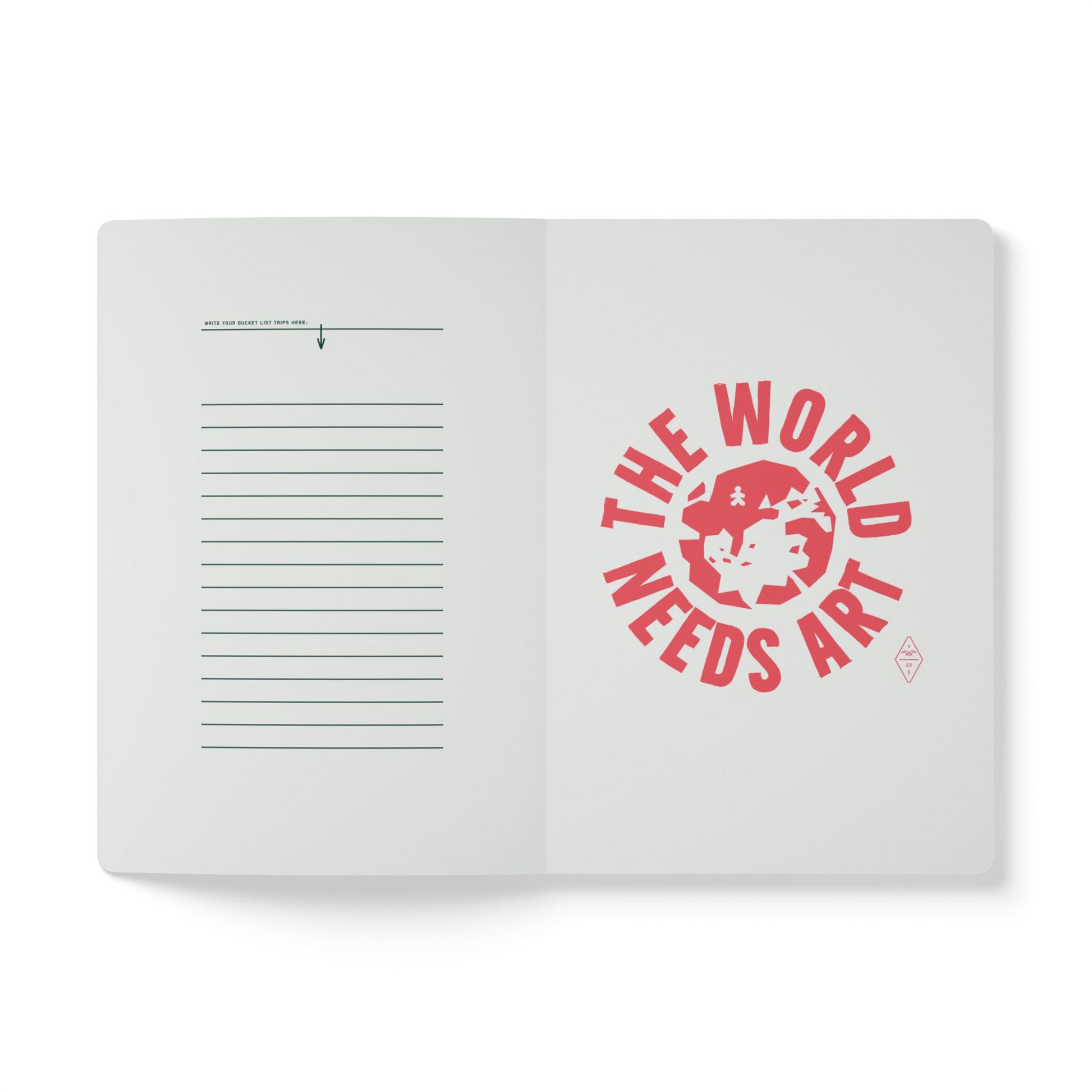 White board with red text 'The World Needs Art' on a white background